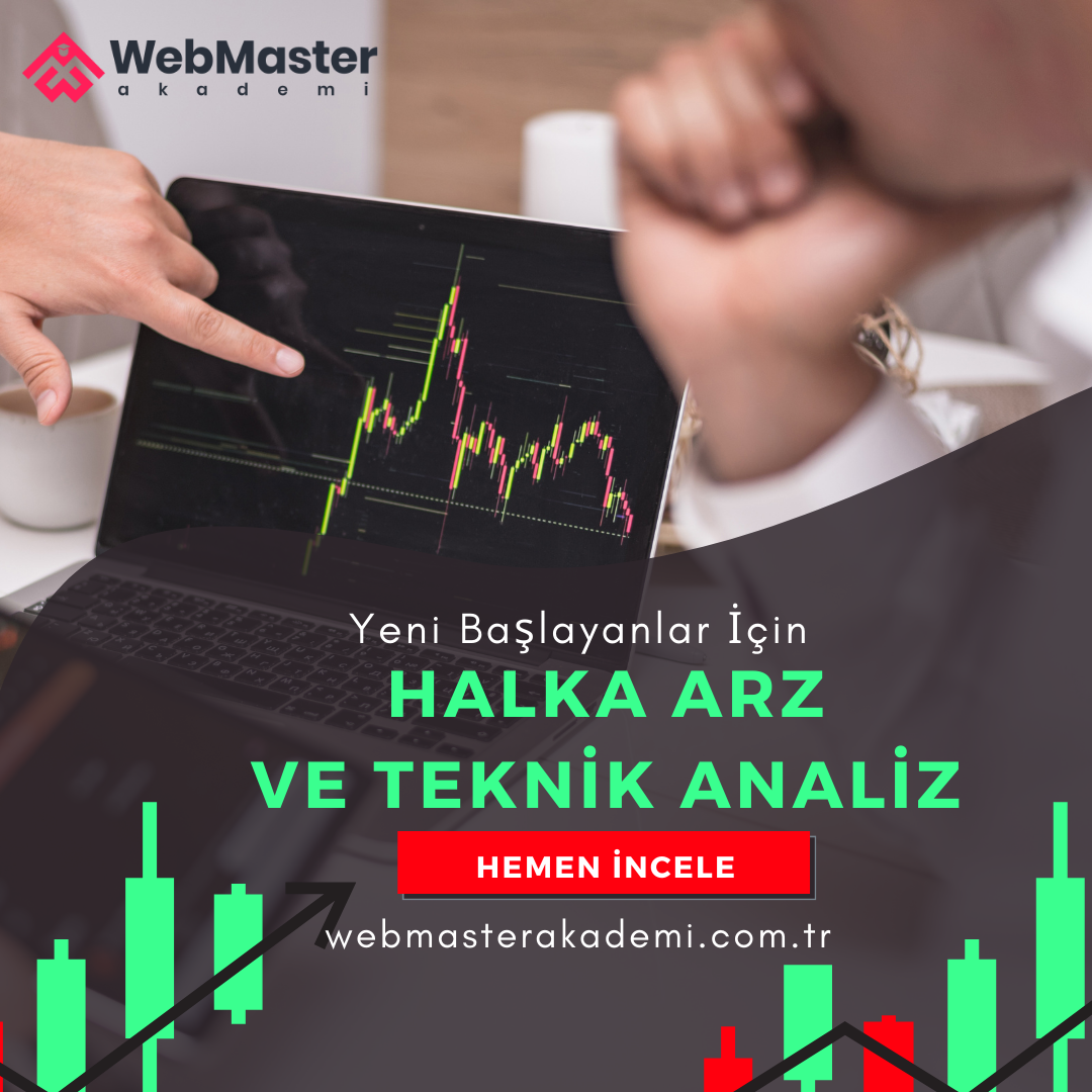 Yeni Başlayanlar İçin Halka Arz ve Teknik Analiz Eğitimi